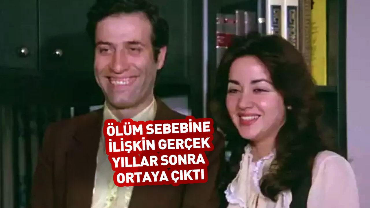Yeşilçam'ın usta oyuncusunun ölüm sebebi yıllar sonra ortaya çıktı