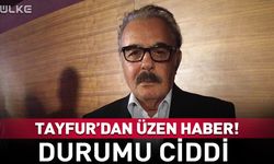 Sanatçı Ferdi Tayfur hastaneye kaldırıldı