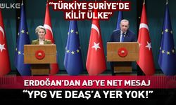 Erdoğan: Suriye'de YPG ve DEAŞ'a yer yok!