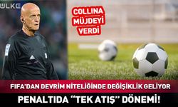 Penaltı atışında kural değişiyor... FIFA'dan devrim niteliğinde hazırlık!