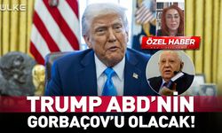 "Trump, ABD'nin Gorbaçov'u olacak"