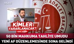 Yeni af düzenlemesinde sona gelindi! 50 bin mahkuma tahliye umudu