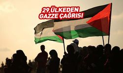 Dünya Gazze için birleşti! 29 ülkeden flaş çağrı