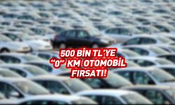 500 bin TL’ye sıfır otomobil fırsatı! Fiyat listesi güncellendi
