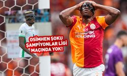 Galatasaray'da Osimhen şoku! Şampiyon Ligi maçında yok