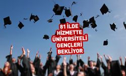 81 ilde hizmette! Üniversiteli öğrencileri bekliyor
