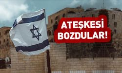 İsrail durmuyor! Ateşkesi bozdu
