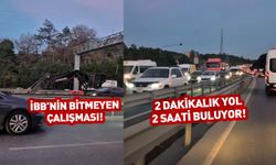 Vatandaş İBB'ye isyan etti! 2 dakikalık yol 2 saat sürüyor