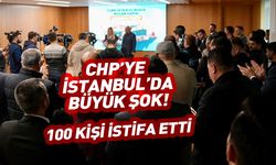 CHP'de İstanbul şoku! 100 partili istifa edip AK Parti'ye katıldı!