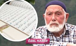 Geçmiş yılları böyle anlattı: O yıllarda Kur'an-ı Kerim okumak bile yasaktı