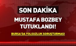 Mustafa Bozbey tutuklandı!
