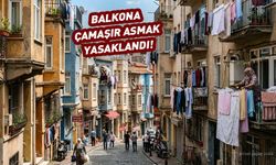 Balkona çamaşır asmak yasaklandı! Cezası var