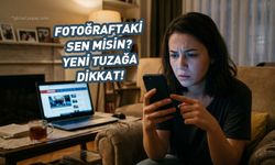 Dijital Dünyanın Yeni Tuzağı: "Bu Fotoğraftaki Sen Misin?"