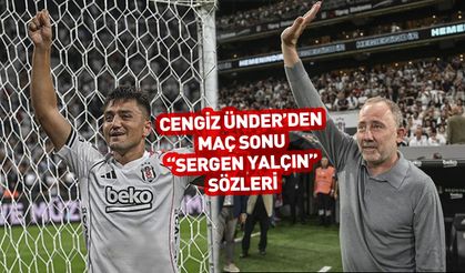 Cengiz Ünder'den Sergen Yalçın itirafı: Odasına çağırdı...