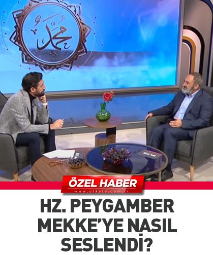 Hz. Muhammed Mekke’ye nasıl seslendi?