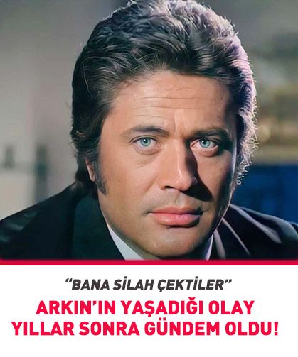 Cüneyt Arkın’ın yıllar önce yaşadığı olay yeniden gündem oldu!