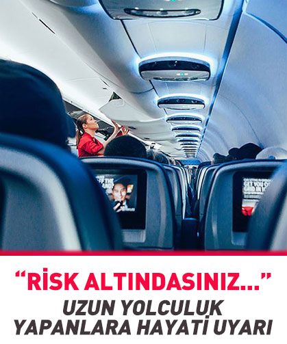Uzun yolculuk yapanlara hayati uyarı! Risk altındasınız...