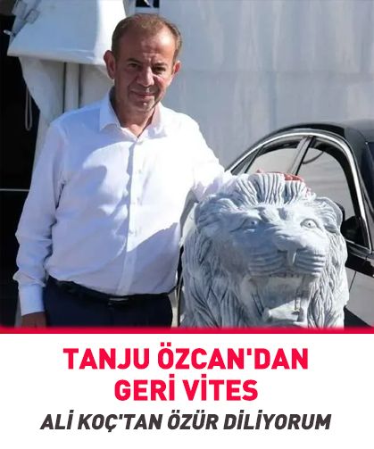 Tanju Özcan'dan geri vites: Ali Koç'tan özür diliyorum
