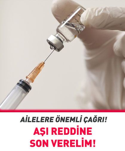 Aşı reddine son verelim