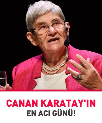 Canan Karatay'ın acı günü!