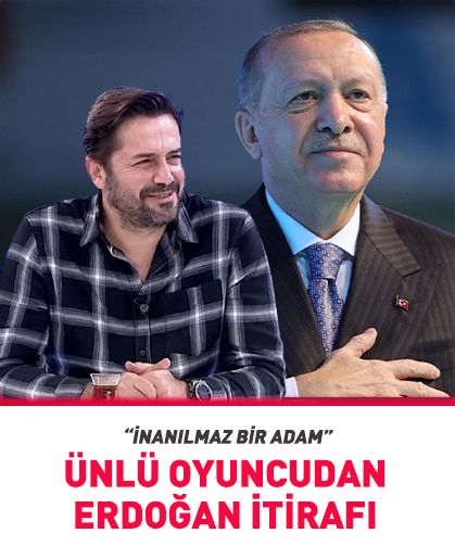 Ünlü oyuncu Cem Uçan'dan dikkat çeken Erdoğan sözleri!