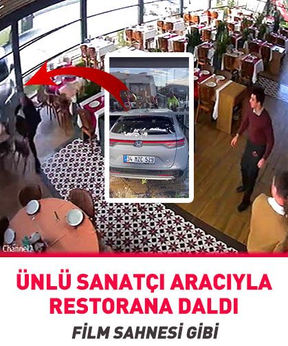 Ünlü sanatçı aracıyla restorana daldı