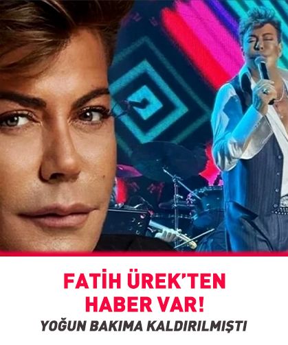 Fatih Ürek yoğun bakıma kaldırılmıştı! Son sağlık durumu açıklandı