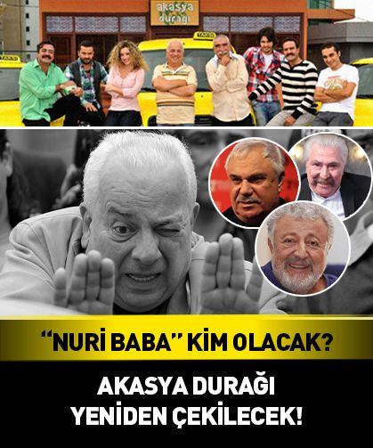 Efsane dizi Akasya Durağı yeniden çekilecek! “Nuri Baba” kim olacak?