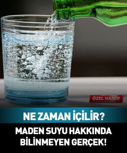 Maden suyu hakkında bilinmeyen gerçek!