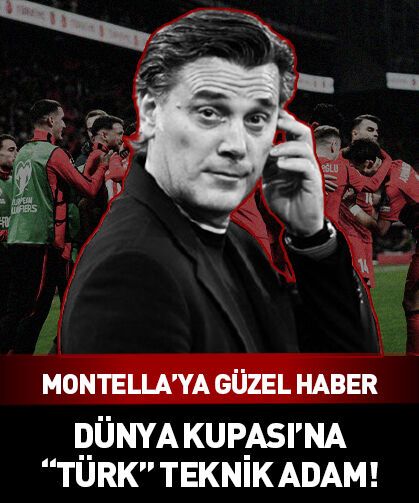 Dünya Kupası’na "Türk" teknik adam! Montella vatandaşlık yolunda