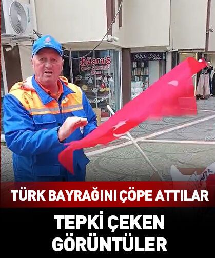 Türk bayraklarını çöpe attılar! Tepki çeken görüntüler...