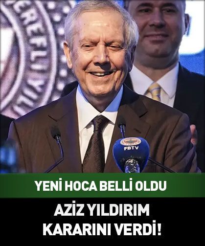 Fenerbahçe'nin yeni hocası belli oldu