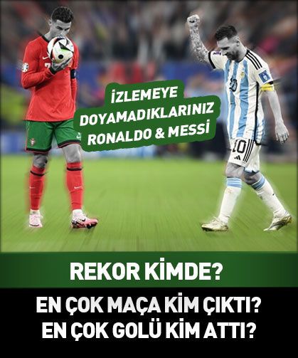 Messi mi Ronaldo mu? Dünya Kupasında rekor kimde?