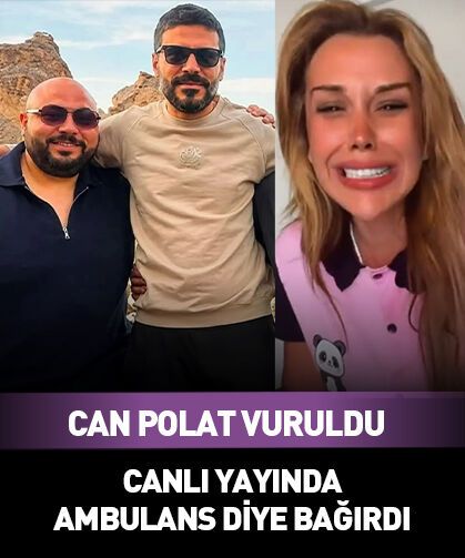 Dilan Polat'ın yakın koruması Can Polat vuruldu