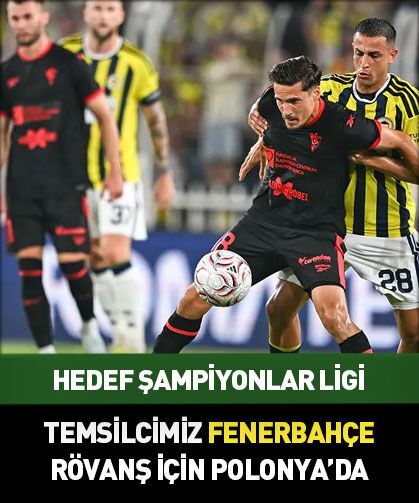 Fenerbahçe Şampiyonlar Ligi için sahaya çıkıyor! Gornik Zabrze maçı hangi kanalda?
