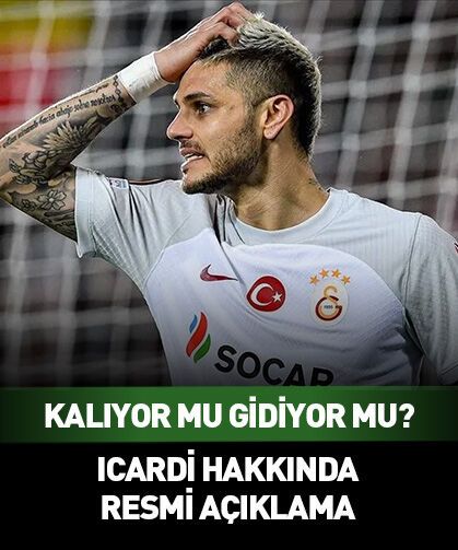 Icardi hakkında resmi açıklama geldi!