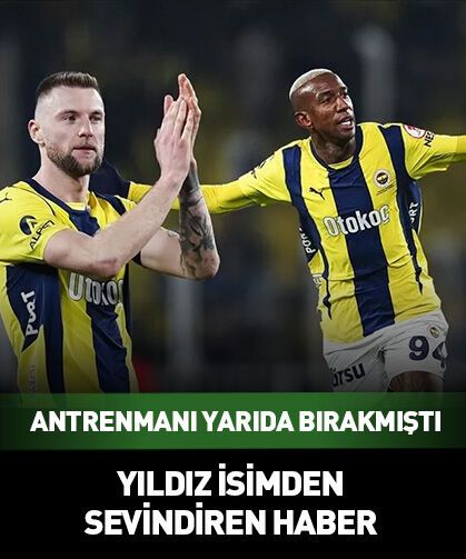 Talisca’dan Fenerbahçe'lileri sevindiren haber