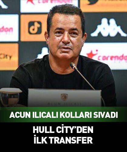 Acun Ilıcalı’nın ilk transferi belli oldu