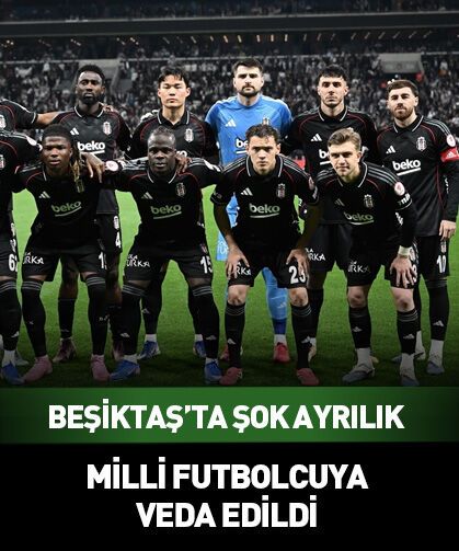 Beşiktaş Ersin Destanoğlu ile yollarını ayırdı