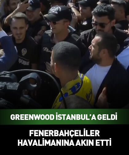 Greenwood Fenerbahçe için İstanbul'da
