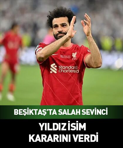 Beşiktaş’a Salah müjdesi!
