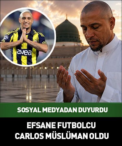 AK Parti Milletvekili Şahin duyurdu: Roberto Carlos Müslüman oldu