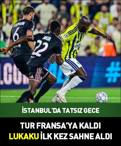 Lukaku ilk kez sahnede! Fenerbahçe 1-1 Lyon maç sonucu (ÖZET)