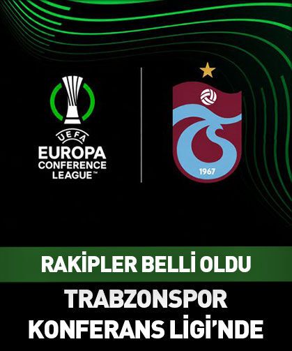 Trabzonspor'un UEFA Konferans Ligi'ndeki rakipleri belli oldu