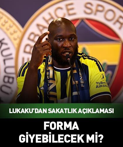 Lukaku'dan sakatlık açıklaması! Forma giyebilecek mi?