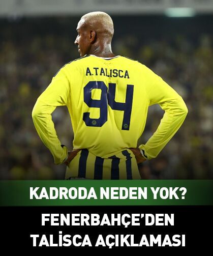 Fenerbahçe'den Talisca açıklaması! Neden kadroya alınmadı?