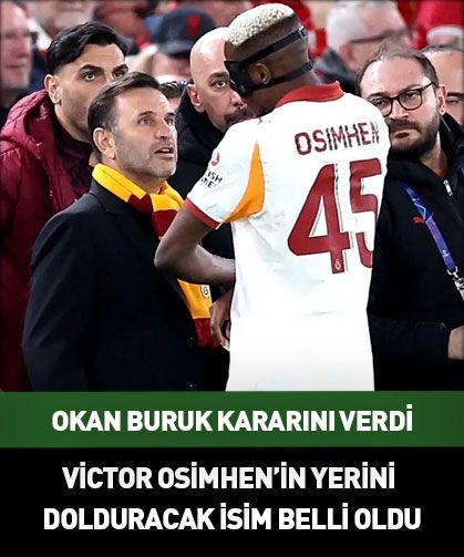 Osimhen'in yerine o oynayacak! Okan Buruk kararını verdi