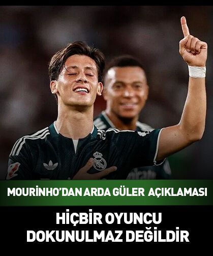 Mourinho'dan Arda Güler açıklaması