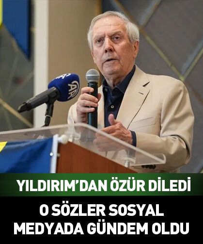 Aziz Yıldırım'dan özür diledi! O sözler gündem oldu