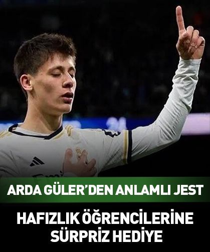 Arda Güler'den hafızlık öğrencilerine büyük jest